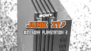 Junk IT! #01 - Playstation 2