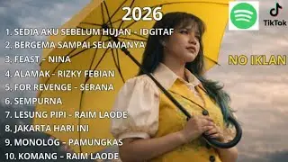 𝄞 LAGU VIRAL TIKTOK & SPOTIFY 2026 TERBARU - FULL ALBUM