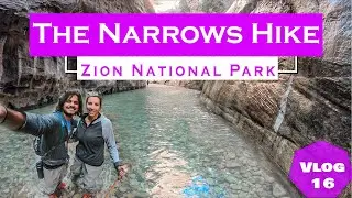 Hiking the Zion Narrows | Zion National Park | A Guide To Hiking The Zion Narrows