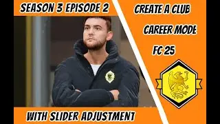 EAFC25 - LEETARD FC 2 - SLIDERS CAREER MODE - S3E2 - A NEW SAVIOUR