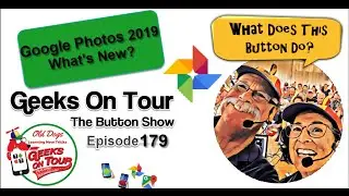 Google Photos 2019 What's New? Episode 179 #geekswhoteach
