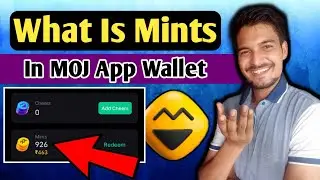 What Is Mints In MOJ App Wallet | Mints Kya Hai MOJ Wallet | MOJ App Wallet Me Mints Kya Hai Hindi