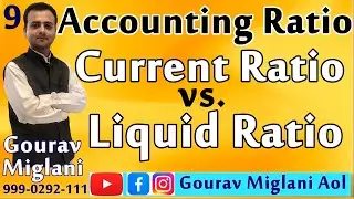 Difference between Current Ratio and Liquid Ratio | Accounting Ratios / Ratio Analysis Class 12