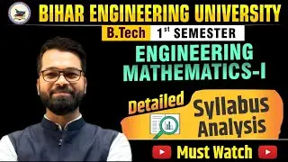 Engineering Mathematics -1 | Detailed Syllabus Analysis | B.Tech 1st Semester #beu #bihar #btech