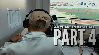 40 Years in Baseball: Part 4 - Influences & Advice