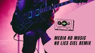 [Media HD Music] No Lies Ciel Remix - Elevated Mind // Song Reaction 2021