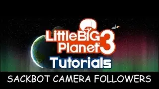 LBP3 Tutorials [Sackbot Camera Follower]