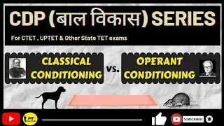 Classical Conditioning vs. Operant Conditioning | CTET #mteducators #psychology #cdp