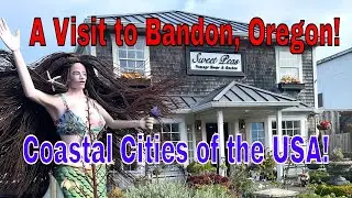 A Visit to Bandon, Oregon! A Gem Of A Small Coastal City in the Pacific Northwest. #tourism #travel 