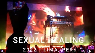 SEXUAL HEALING - Kygo remix (Lima, Perú - 2022)