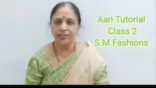 Aari Tutorial Class 2/Aari Embroidery Class 2/Aari Tutorial Classes/Aari Class 2/Aari/S.M Fashions