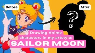 Drawing Anime Characters in My Style: Sailor Moon ★ Speed Draw with Acrylic Markers