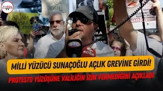Milli y&uuml;z&uuml;c&uuml; Alper Suna&ccedil;oğlu a&ccedil;lık grevi başlattı: 