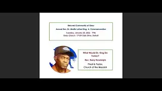 Annual Rev. Dr. Martin Luther King, Jr.  Memorial Presentation , Tueday, January 20, 2026  7PM