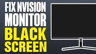 How To Fix Nvision Monitor Black Screen (2025)