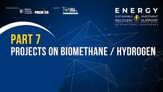 SUSTAINABLE RECOVERY AND INVESTMENT SUPPORT: UKRAINE`S ENERGY SECTOR | PART 7 | ReBuild Ukraine 2024