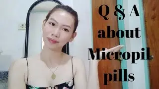 Q & A About Micropil pills.