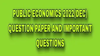 QUESTION PAPER OF PUBLIC ECONOMICS 2022(DEC)#M.A. ECO #SEM 1#KUK