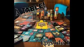 E001 A Table - Podcast Ludique - Premier épisode
