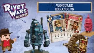 Vanguard- Unit Stats (Rivet Wars: Reloaded Update 36) Rounding out your base army