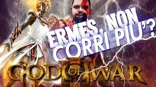 God of War 3 - 11°: Ermes,non Corri Più?