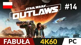 Star Wars: Outlaws PL 🪐 #14 - odc.14 ✨ Akiva | Gameplay po polsku 4K