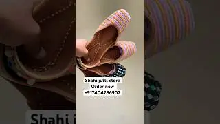 Designer jutti || #jutti #mojari #punjabijutti #juttidesign #order #shahijuttistore