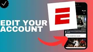How to edit your account in the ESPN app?