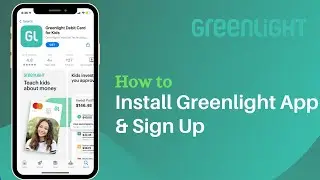 How to Download Greenlight App & How to Set Up - Greenlight