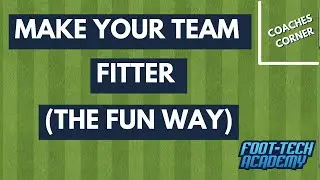 How to Make Your Team Fitter (without running laps!)