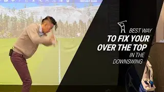 Best and Easiest Way to Fix Over the Top - Big Loop!!!