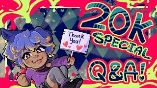 20k Subscriber Special! How I Draw || Introduction || Q&A