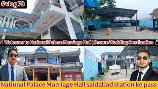🎉 Welcome to National Palace Marriage Hall | Dream Wedding Destination💍#NationalPalace #vlog 