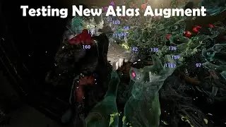Another New Atlas Augment Mod Test - Warframe
