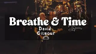 Breathe & Time (David Gilmour) | Live at Royal Albert Hall | 9 October 2024
