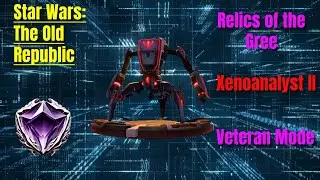 Star Wars: The Old Republic | Gree Event | Veteran (Hard) Mode Xeno Clear