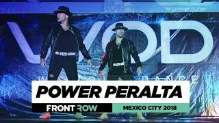 Power Peralta | FrontRow | World of Dance Mexico City 2018 | #WODMX18