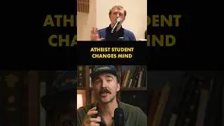 Atheist Student Changes Mind