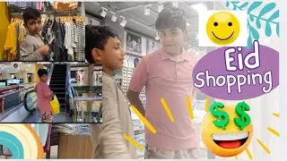 Eid Shopping Adventure With Anzar And Anas🌙😂