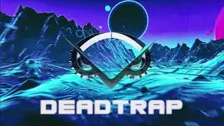 StarCore - DeadTrap