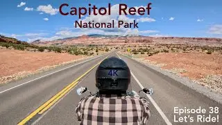 Capitol Reef National Park | Motorcycle Touring