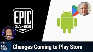 Epic Win: Google Slashes Play Store Fees - Changes Coming to the Google Play Store