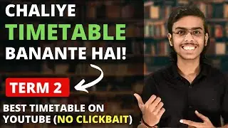 Term 2 का Best Timetable | Class 10 & Class 12 CBSE 2021-2022