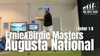 Ernie&Birdie Masters | Match Play im AUGUSTA NATIONAL | Löcher 1 - 9