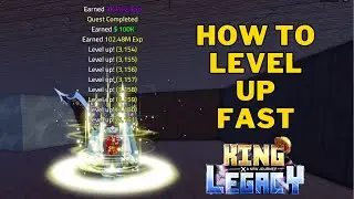 How To Level Up Fast in King Legacy | Best Way To Level Up in King Legacy