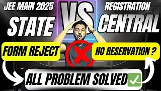 NTA Update❇️|Form Reject❌No Reservation ❌|State And Central Category Certificate In Jee Main 2025