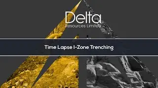 Delta Resources Limited (TSX-V: DLTA): Time lapse, speed trenching the I-Zone