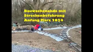 Bauwochenende mit Streckenbefahrung Anfang März 2024