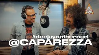 Caparezza: Io sono il viaggio #deejayontheroad ep.13