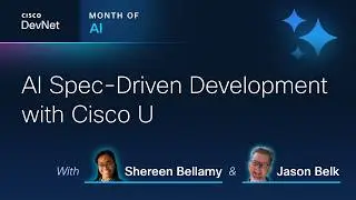How to Enhance Vibe Coding with AI Spec Driven Development and Cisco U